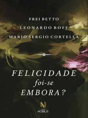 cover image of Felicidade foi-se embora?